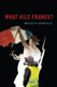 What Ails France? (Hardcover): Brigitte Granville
