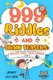 999 Riddles and Brain Teasers - Smart Kids Challenge! (Paperback): Jenny Jacobs