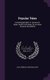 Popular Tales - Including Spindler's S. Sylvester's Night, Hauff's Cold Heart, De La Motte Fouque's Red...