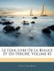 Le Folk-Lore de la Beauce Et Du Perche, Volume 45 (French, Paperback): Felix Chapiseau