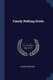 Family Walking Sticks (Paperback): George Mogridge