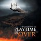 Playtime Is Over (Paperback): Reginald Lewis