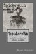 Spiderella and the Pantomime Villain Academy (Paperback): Peter Nuttall