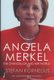 Angela Merkel - The Authorized Biography (Paperback): Stefan Kornelius
