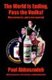 The World is Ending, Pass the Vodka! (Paperback): Paul Abbaszadeh