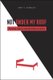 Not Under My Roof - Parents, Teens, and the Culture of Sex (Hardcover): Amy T. Schalet