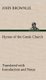 Hymns of the Greek Church Translated with Introduction and Notes (Hardcover): John Brownlie