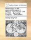 Observations on the Epidemical Diseases in Minorca. from the Year 1744 to 1749. ... by George Cleghorn, ... Third Edition....
