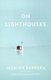 On Lighthouses (Hardcover): Jazmina Barrera