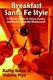 Breakfast Santa Fe Style (Paperback): Kathy Barco, Valerie Nye