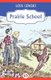 Prairie School (Paperback): Lois Lenski