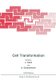 Cell Transformation (Paperback, Softcover reprint of the original 1st ed. 1985): J. Celis, A. Graessmann