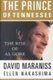 The Prince of Tennessee - The Rise of Al Gore (Hardcover): Ellen Nakashima, David Maraniss