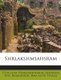 Shrlakshmsahsram (English, Sanskrit, Paperback): 17th Cent Venkatadhvarin, Srinivasa Pait Blabodhini, Rma Astri Telaga