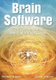Brain Software - The Technology in Patanjali's Yoga Sutras (Paperback): Heinz Krug, Gerd Unruh