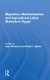 Migration, Mechanization, and Agricultural Labor Markets in Egypt (Paperback): Alan Richards