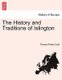 The History and Traditions of Islington (Paperback): Thomas Coull