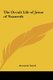 The Occult Life of Jesus of Nazareth (Hardcover): Alexander Smyth