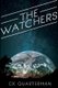 The Watchers (Paperback): C K Quarterman