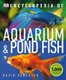 Encyclopedia of Aquarium and Pond Fish (Paperback): David Alderton