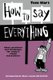 How To Say Everything (Paperback): Tom Hart