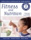 Fitness and Nutrition - A Whole Health Curriculum for Young Children (Paperback, Revised ed.): Connie Jo Smith, Charlotte M....