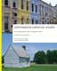 Experiencing American Houses - Understanding How Domestic Architecture Works (Paperback): Elizabeth Collins Cromley