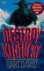 Destroy the Kentucky (Paperback): Bart Davis