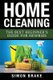 Home Cleaning - The Best Beginner's Guide Fer Newbies (Paperback): Simon Brake