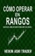 Como Operar en Rangos - Negocia el Mercado mas Interesante del Mundo (Spanish, Paperback): Dao Press