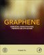 Graphene - Fabrication, Characterizations, Properties and Applications (Paperback): Hongwei Zhu