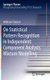 On Statistical Pattern Recognition in Independent Component Analysis Mixture Modelling (Hardcover, 2013 ed.): Addisson Salazar