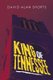 King of Tennessee (Paperback): David Alan Shorts