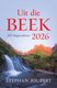 Uit die Beek 2026 - 365 Dagstukkies (Afrikaans, Paperback): Stephan Joubert