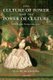 The Culture of Power and the Power of Culture - Old Regime Europe 1660-1789 (Paperback): T.C.W. Blanning