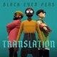 Black Eyed Peas - Translation (CD): Black Eyed Peas