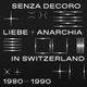 Mehmet Aslan Senza Decoro (Liebe + Anarchia / Switzerland (CD): Mehmet Aslan