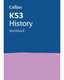 KS3 History Workbook - Ideal for Years 7, 8 and 9 (Paperback) - Ideal for Years 7, 8 and 9: 