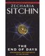 The End of Days - Armageddon and Prophecies of the Return (Paperback) - Armageddon and Prophecies of the Return: 