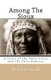 Among The Sioux - A Story of the Twin Cities and the Twin Dakotas (Paperback): David R Breed