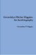 Gwendolyn Pilcher Higgins: an Autobiography (Paperback): Gwendolyn P. Higgins