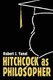 Hitchcock as Philosopher (Paperback): Robert J. Yanal