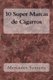 10 Super Marcas de Cigarros (Spanish, Paperback): Mercedes Santana