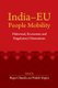 India-EU People Mobility - Historical, Economic and Regulatory Dimensions (Hardcover): Rupa Chanda, Pralok Gupta