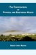 The Construction of Physical and Emotional Health (Paperback): Sergio L Ramos