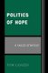 Politics of Hope - A Failed Strategy (Paperback): Tom Caiazzo