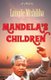 Mandela's Children (Paperback): Lungile Mtshiliba