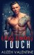 The Dirty Doctor's Touch - A Billionaire Doctor Romance (Hardcover): Alizeh Valentine