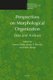 Perspectives on Morphological Organization - Data and Analyses (Hardcover): Ferenc Kiefer, James Blevins, Huba Bartos