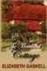 The Moorland Cottage (Hardcover): Elizabeth Cleghorn Gaskell